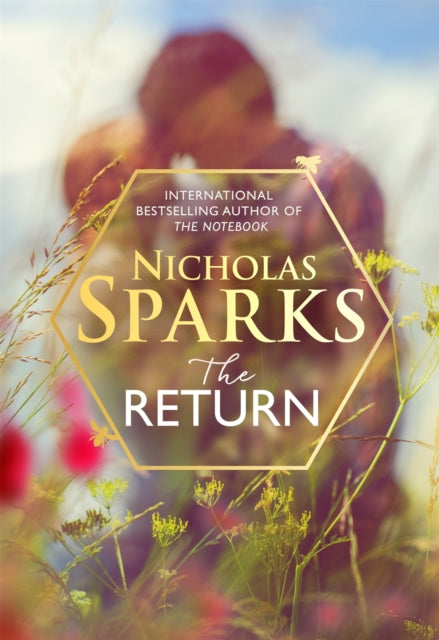 The Return - The heart-wrenching new novel from the bestselling author of The Notebook