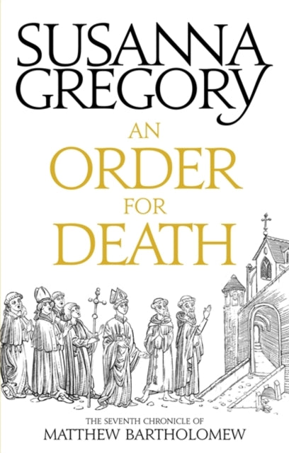 An Order For Death: The Seventh Matthew Bartholomew Chronicle