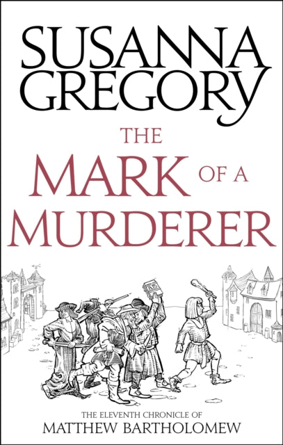 The Mark Of A Murderer - The Eleventh Chronicle of Matthew Bartholomew
