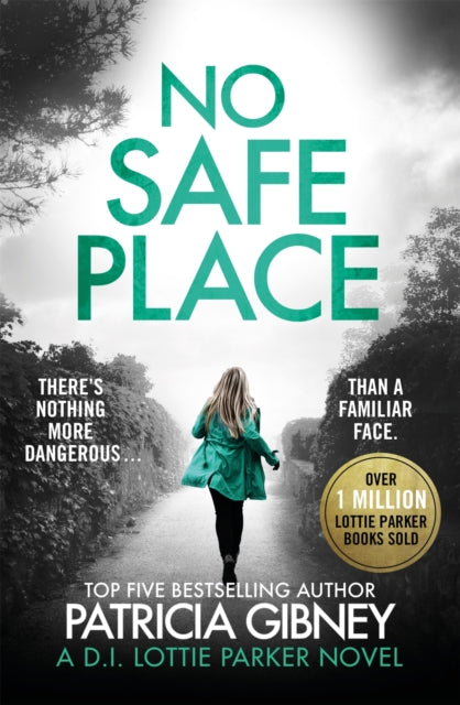 No Safe Place - A Gripping Thriller with a Shocking Twist