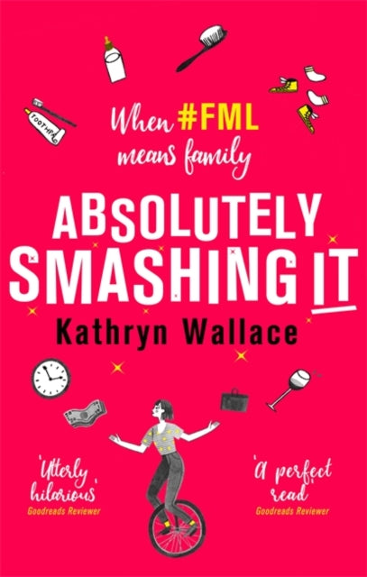 Absolutely Smashing It - When #fml means family