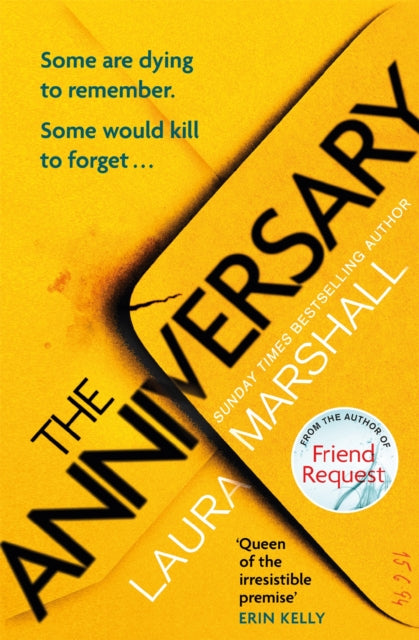 The Anniversary - The addictive new thriller from the bestselling author of FRIEND REQUEST