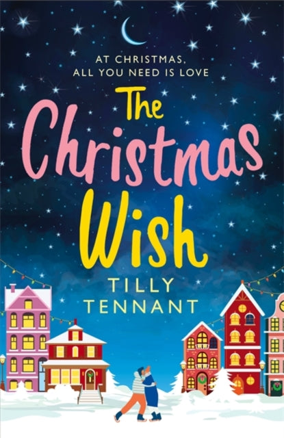 The Christmas Wish - A heartwarming Christmas romance