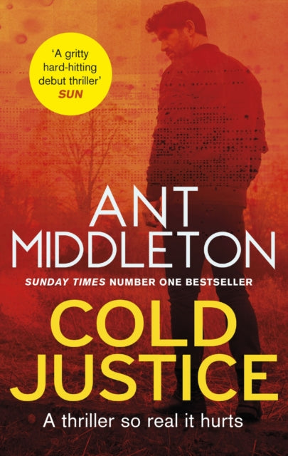 Cold Justice - The Sunday Times bestselling thriller