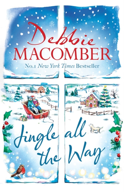 Jingle All the Way - Cosy up this Christmas with the ultimate feel-good and festive bestseller