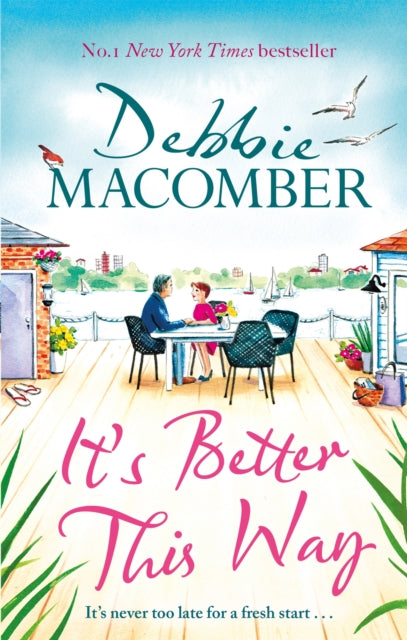 It's Better This Way - the joyful and uplifting new novel from the New York Times #1 bestseller