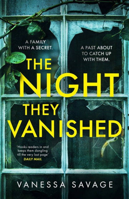 The Night They Vanished - The obsessively gripping thriller you won't be able to put down