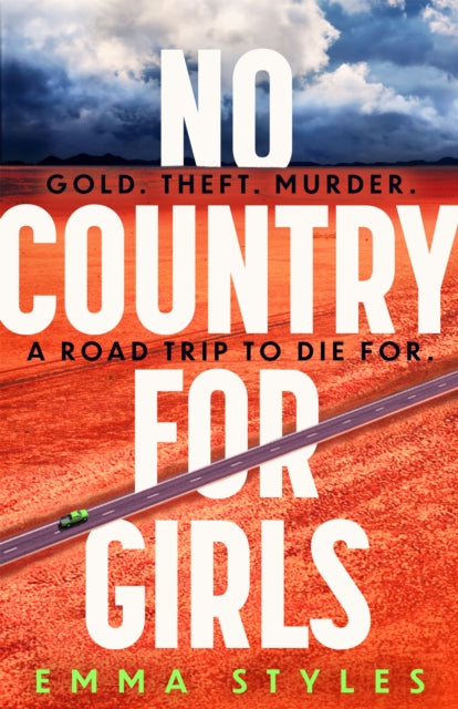 No Country for Girls - The most original, high-octane thriller of the year