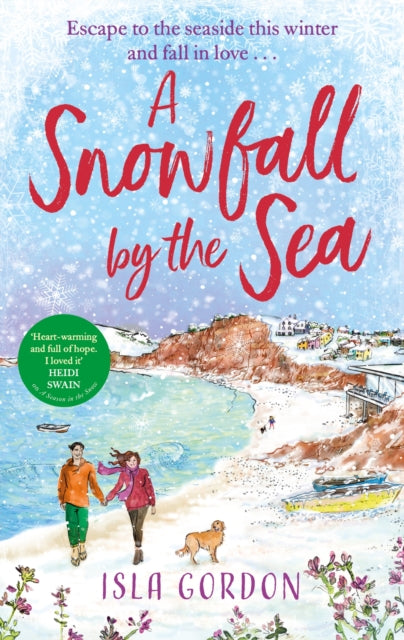 A Snowfall by the Sea - curl up with the most heart-warming festive romance you'll read this winter!