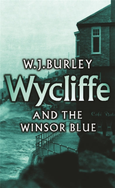 Wycliffe and the Winsor Blue