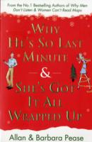 Why He's So Last Minute and She's Got it All Wrapped Up