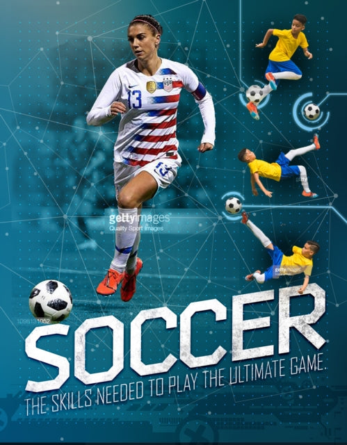 Soccer - The Ultimate Guide to the Beautiful Game