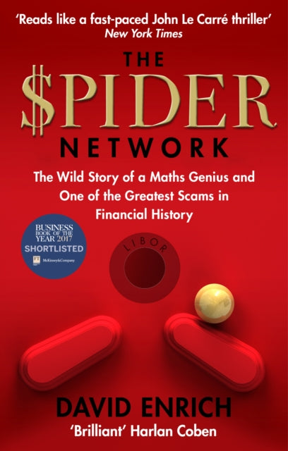 The Spider Network - The Wild Story of a Maths Genius and One of the Greatest Scams in Financial History