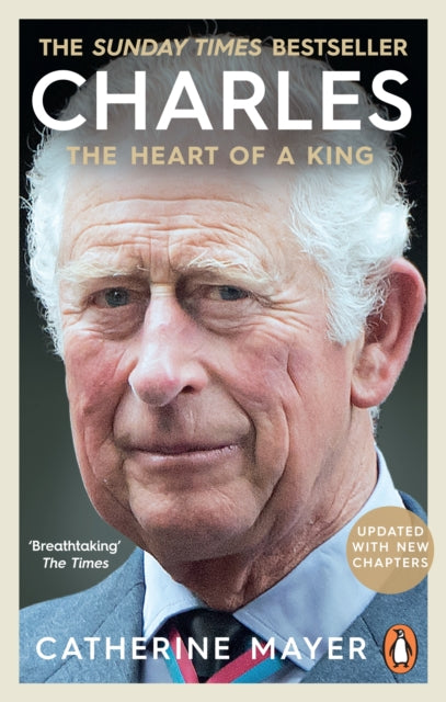 Charles: The Heart of a King