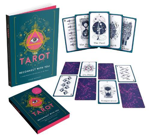 The Tarot Book and Card Deck - Reconnect With You: A Comprehensive Introduction to the Tarot with an illustrated Tarot deck
