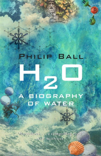 H2O: A Biography of Water