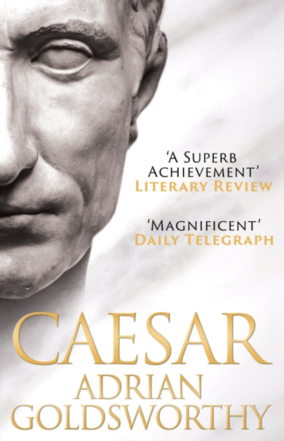 Caesar: The Life of a Colossus