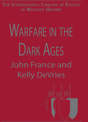 WARFARE IN THE DARK AGES