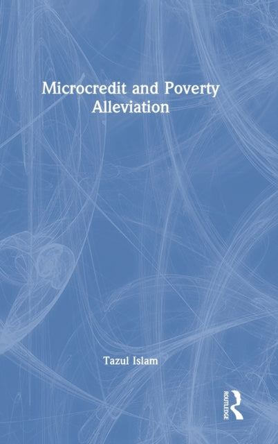 Microcredit and Poverty Alleviation