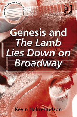 Genesis and "The Lamb Lies Down on Broadway"