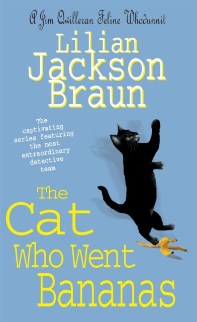 Cat Who Went Bananas (The Cat Who… Mysteries, Book 27)