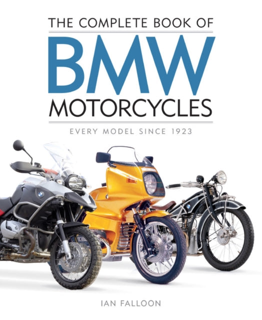 COMPLETE BOOK OF BMW MOTORCYCLES