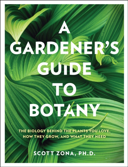 Gardener's Guide to Botany