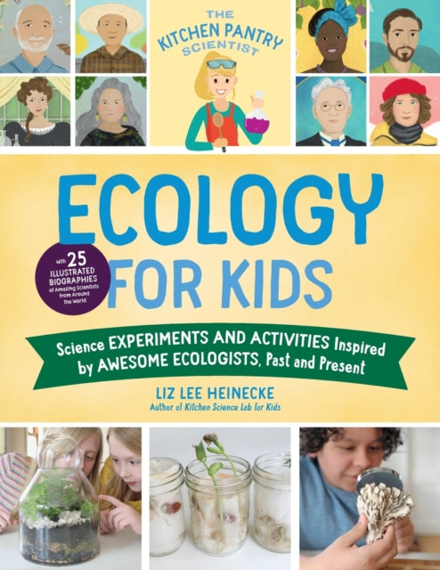 Kitchen Pantry Scientist Ecology for Kids