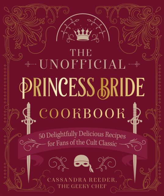 Unofficial Princess Bride Cookbook