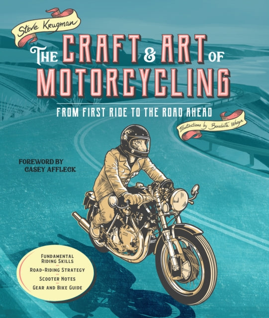 Craft and Art of Motorcycling