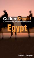 Egypt: A Survival Guide to Customs and Etiquette
