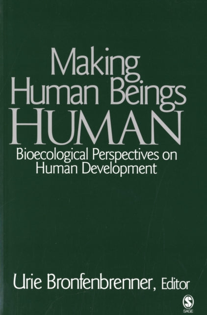 Making Human Beings Human