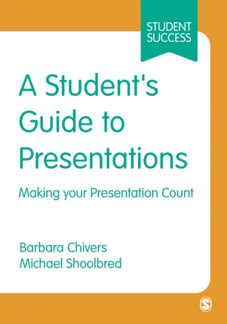 Student's Guide to Presentations