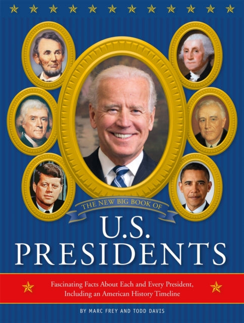 New Big Book of U.S. Presidents 2020 Edition