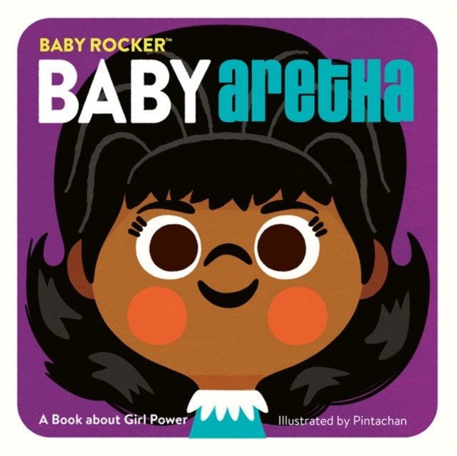 Baby Aretha - A Book about Girl Power