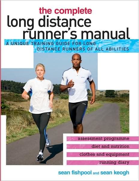 Complete Long Distance Runner'S Manual