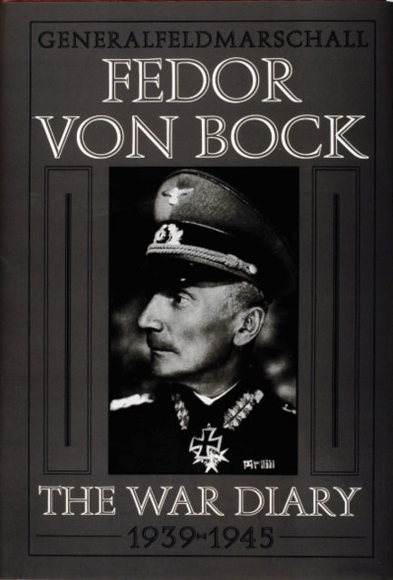 Generalfeldmarschall Fedor von Bock