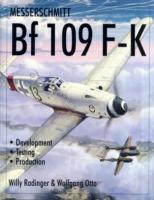 Messerschmitt Bf 109 F-K: Development / Testing / Production