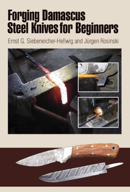 Forging Damascus Steel Knives for Beginners