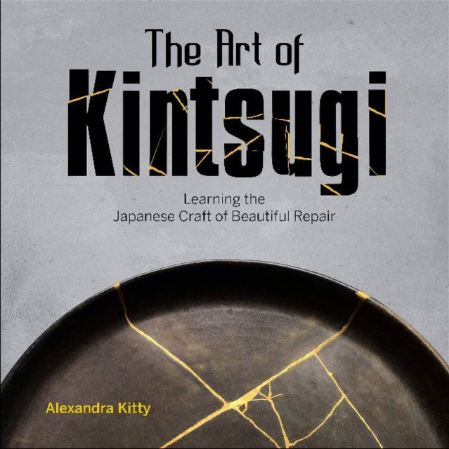 Art of Kintsugi