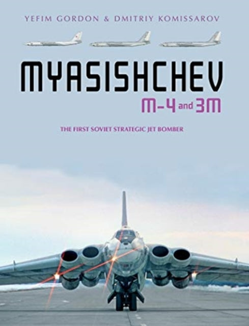 Myasishchev M-4 and 3M