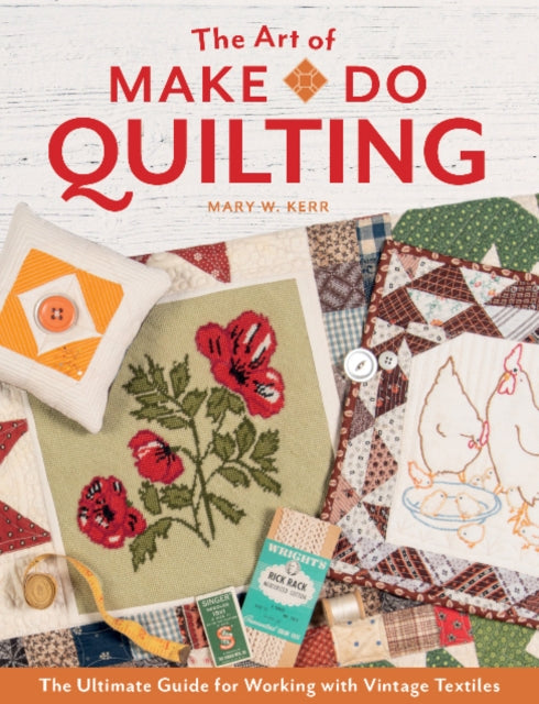 Art of Make-Do Quilting