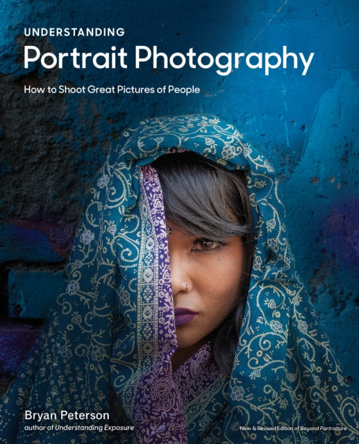 Understanding Portrait Photography - How to Shoot Great Pictures of People