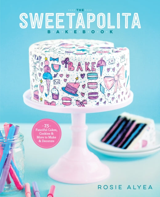 The Sweetapolita Bakebook