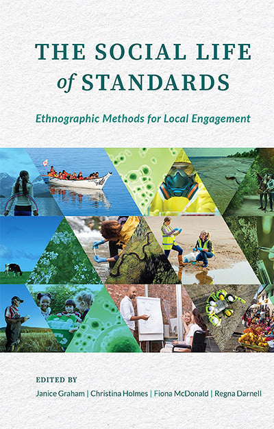 The Social Life of Standards: Ethnographic Methods for Local Engagement