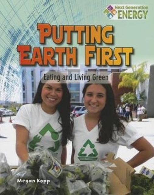 Putting Earth First