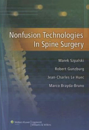 Nonfusion Technologies in Spine Surgery