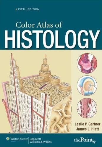 Color Atlas of Histology, 5th Ed.