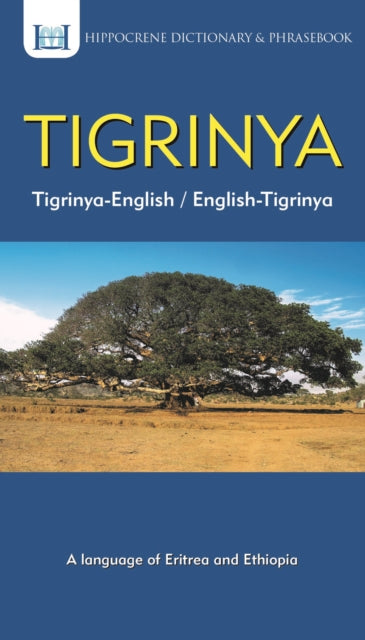 Tigrinya-English/ English-Tigrinya Dictionary & Phrasebook
