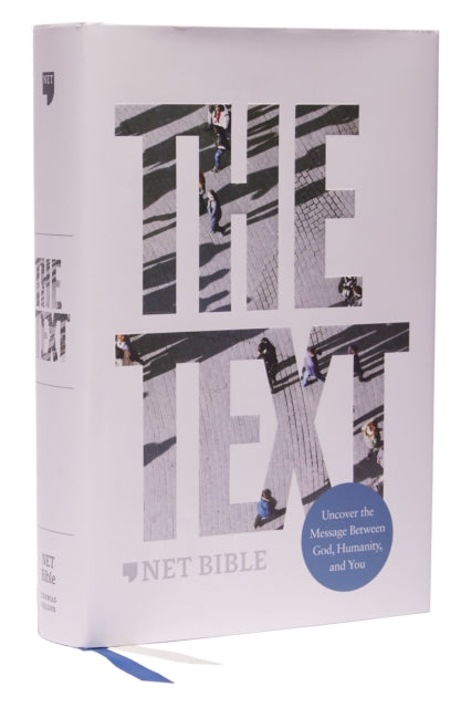 NET, The TEXT Bible, Hardcover, Comfort Print - Uncover the message between God, humanity, and you